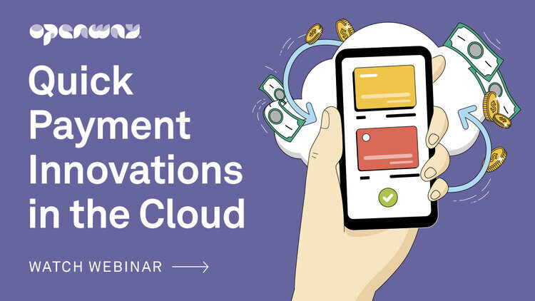 How to launch quick payment innovations in the cloud